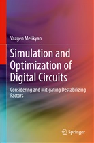 Vazgen Melikyan - Simulation and Optimization of Digital Circuits