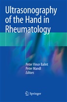 Peter Vince Balint, Mandl, Mandl, Peter Mandl, Pete Vince Balint, Peter Vince Balint - Ultrasonography of the Hand in Rheumatology