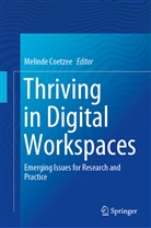 Melind Coetzee, Melinde Coetzee - Thriving in Digital Workspaces