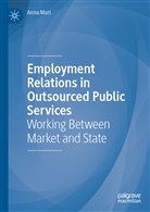 Anna Mori - Employment Relations in Outsourced Public Services