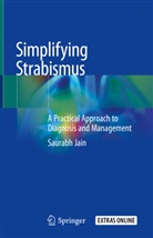 Saurabh Jain, Saurab Jain, Saurabh Jain - Simplifying Strabismus