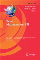 Nuri Gal-Oz, Nurit Gal-Oz, Peter R. Lewis, R Lewis, R Lewis - Trust Management XII