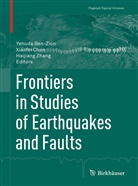 Yehuda Ben-Zion, Xiaofe Chen, Xiaofei Chen, Haijiang Zhang - Frontiers in Studies of Earthquakes and Faults