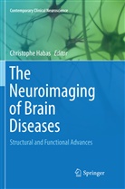 Christoph Habas, Christophe Habas - The Neuroimaging of Brain Diseases