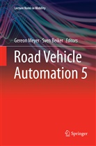 Beiker, Beiker, Sven Beiker, Gereo Meyer, Gereon Meyer - Road Vehicle Automation 5