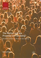 Danny Kaplan - The Nation and the Promise of Friendship