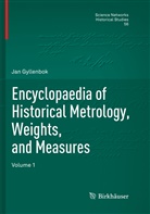 Jan Gyllenbok - Encyclopaedia of Historical Metrology, Weights, and Measures