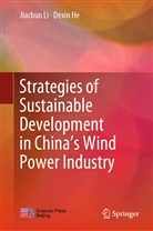 Dexin He, Jiachu Li, Jiachun Li - Strategies of Sustainable Development in China's Wind Power Industry