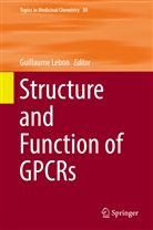 Guillaum Lebon, Guillaume Lebon - Structure and Function of GPCRs