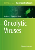 Christin E Engeland, Christine E Engeland, Christine Engeland, Christine E. Engeland - Oncolytic Viruses