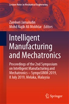 Mohd Najib Ali Mokhtar, Zamber Jamaludin, Zamberi Jamaludin, Najib Ali Mokhtar, Najib Ali Mokhtar - Intelligent Manufacturing and Mechatronics