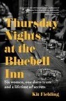 Kit Fielding - Thursday Nights at the Bluebell Inn