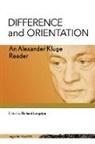 Alexander Kluge, Alexander/ Langston Kluge, Richard Langston - Difference and Orientation