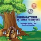 Heather L Beal - Cuando La Tierra Retumba y Se Mueve (Spanish Edition)