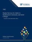 William Kennedy - Student Services for Adults in Southeastern Community and Junior Colleges