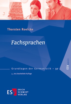 Thorsten Roelcke, Thorsten (Prof. Dr.) Roelcke - Fachsprachen