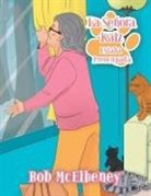 Bob McElheney - La Señora Katz Estaba Preocupada