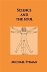Michael Pitman - Science and the Soul