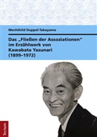 Mechthild Duppel-Takayama - Das "Fließen der Assoziationen" im Erzählwerk von Kawabata Yasunari (1899-1972)