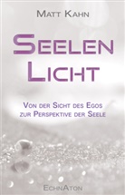 Matt Kahn - Seelenlicht