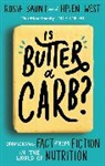 Rosie Saunt, Helen West - Is Butter a Carb?