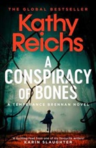 Kathy Reichs, Reichs Kathy - A Conspiracy of Bones and Blood