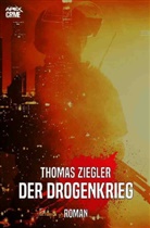 Thomas Ziegler - DER DROGENKRIEG