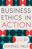 Domenec Mele, Domenec (IESE Business School Mele, Domènec Melé - Business Ethics in Action
