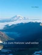 Niels Rabe - Bis zum Horizont und weiter