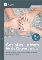 Heinz-Lothar Worm - Soziales Lernen für die Klassen 3 und 4