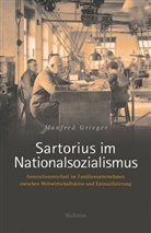 Manfred Grieger - Sartorius im Nationalsozialismus