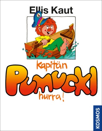 Ellis Kaut, Brian Bagnall - Kapitän Pumuckl hurra!