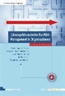 Pete Röhrig, Peter Röhrig, Scheinecker, Scheinecker, Martina Scheinecker - Lösungsfokussiertes Konflikt-Management in Organisationen
