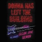 Susan Jane Gilman, Gilman Susan Jane, Gilman Susan Jane - Donna Has Left the Building (Audio book)