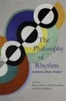 Peter (Associate Professor Cheyne, Peter Cheyne, Peter (Associate Professor Cheyne, Andy Hamilton, Andy (Lecturer in Philosophy Hamilton, Max Paddison... - Philosophy of Rhythm