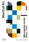 EDWARD LUCIE-SMITH - Movements in Art Since 1945 (World of Art 4rth ed)