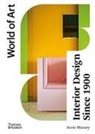 Anne Massey - Interior Design Since 1900 (World of Art 4rth ed)