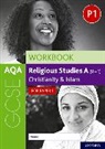 Rachael Jackson-Royal - Aqa Gcse Religious Studies a 9 1 Workbook: Christianity and Islam