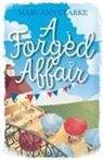 Maryann Clarke, Maryann Clarke - A Forged Affair