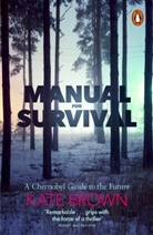 Kate Brown - Manual for Survival