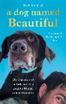 Robert Kugler, Kugler Robert - A Dog Named Beautiful