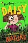 Kes Gray, Gray Kes - Daisy and the Trouble with Nature