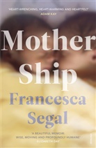 Francesca Segal - Mother Ship