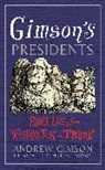 Andrew Gimson, Gimson Andrew, Martin Rowson - Gimson's Presidents