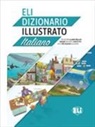 Joy Olivier - Eli Dizionario illustrato + Libro digitale online