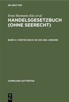 Emmerich, Emmerich, Volker Emmerich, Erns Heimann, Ernst Heimann, Ernst Heymann - Handelsgesetzbuch (ohne Seerecht) - Band 4: Viertes Buch: §§ 343-460. Anhang