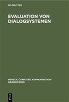 B. Murchner, R. Oppermann, M. Paetau, M. Pieper, H. Simm, I. Stellmacher - Evaluation von Dialogsystemen