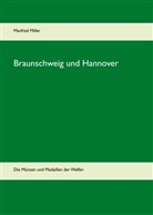 Manfred Miller - Braunschweig und Hannover