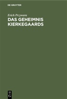 Erich Przywara - Das Geheimnis Kierkegaards