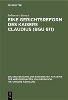 Johannes Stroux - Eine Gerichtsreform des Kaisers Claudius (BGU 611)